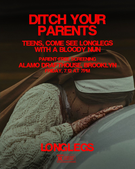 LONGLEGS: Teenagers Can go to a Parent-Free Screaming (Screening) in New York, This Friday, With Bloody Nuns